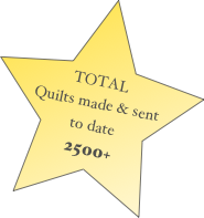 TOTAL
Quilts made & sent to date
2500+